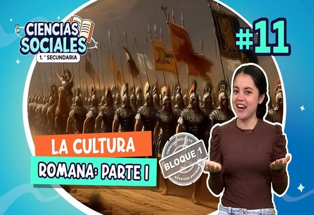 Capítulo 11°: La cultura romana I: origen, monarquía y república